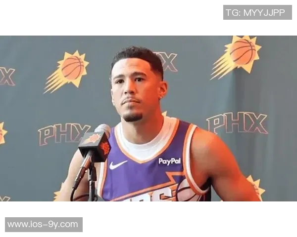 布克：回馈中国篮球迷的热情与尊重是我们的责任与荣幸