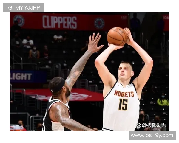 约基奇轻松砍下33分15板16助展现超凡实力媒体人称其表现令人惊叹