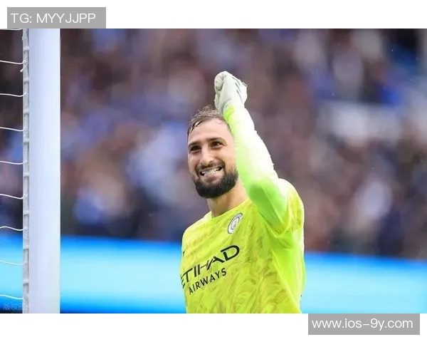 曼城意外落后维拉卡什禁区外冷箭破门多纳鲁马无奈目送